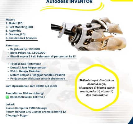 Paket Kursus Komputer Autodesk Inventor di Rumah Belajar Kursus Komputer Privat YMII Cileungsi